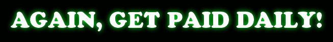 https://www.besteasywork.com/AgainGetPaidDaily.gif